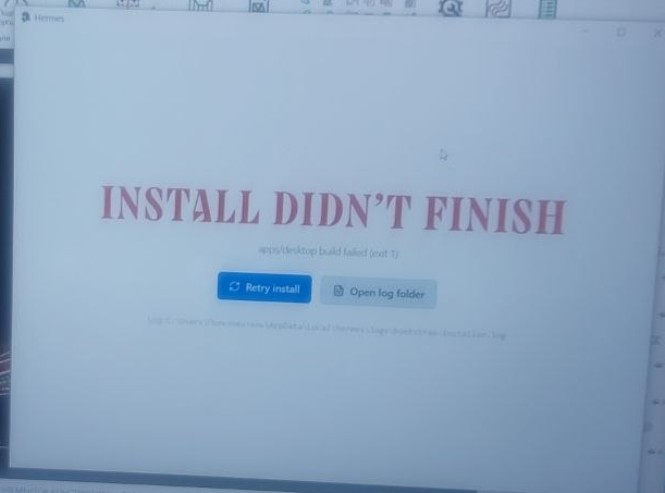 Окно Hermes с ошибкой INSTALL DIDN'T FINISH, apps/desktop build failed exit 1